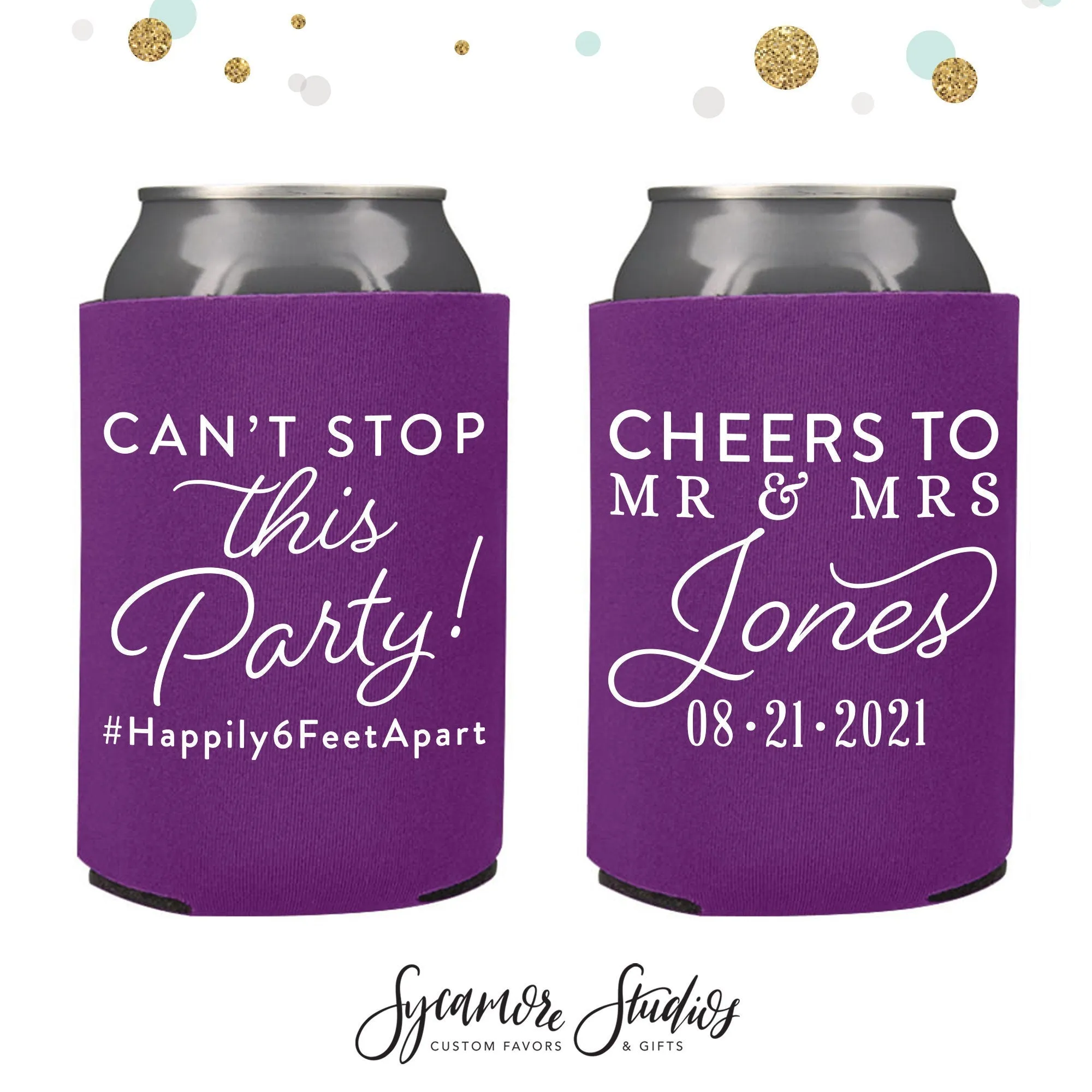 Can't Stop This Party - Wedding Can Cooler #160R