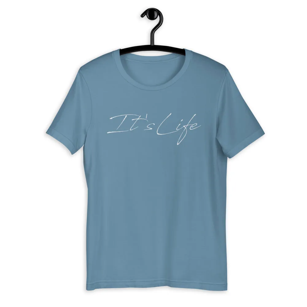 CLASSIC "IT'S LIFE" SOFT  TEE