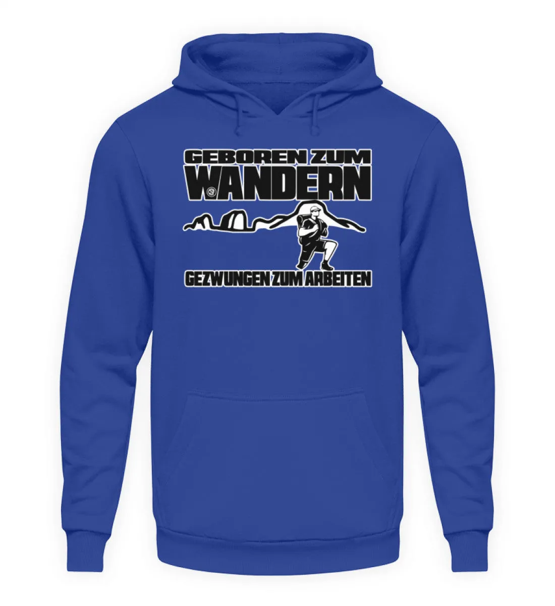 Geboren zum Wandern ...  - Unisex Kapuzenpullover Hoodie