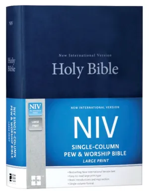 NIV, Single-Column Pew And Worship Bible, Large Print [Blue]