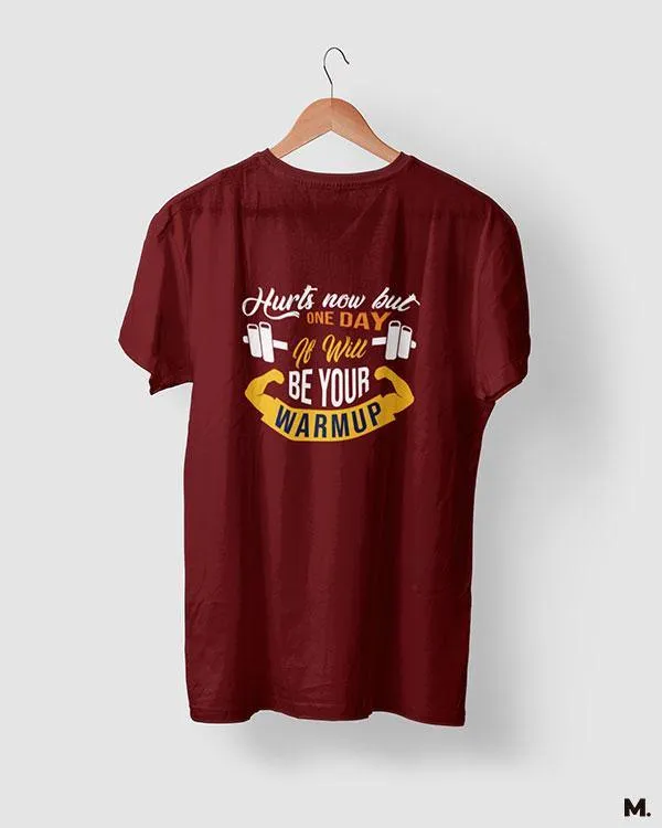 One day it'll be warm up printed t shirts